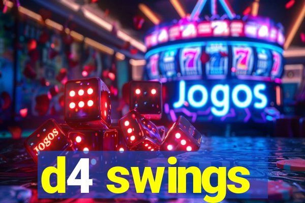 d4 swings